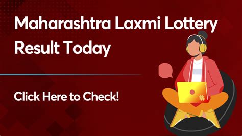 maharashtra laxmi lottery result today.